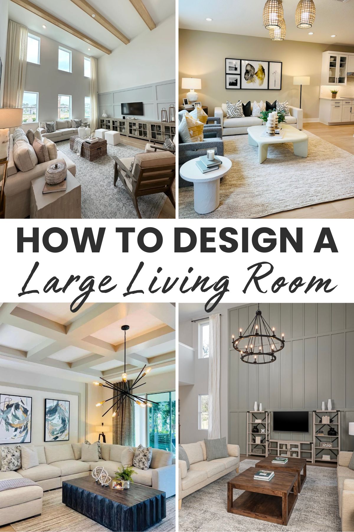 How to Style a Large Living Room: Tips and Tricks for Making the Most ...